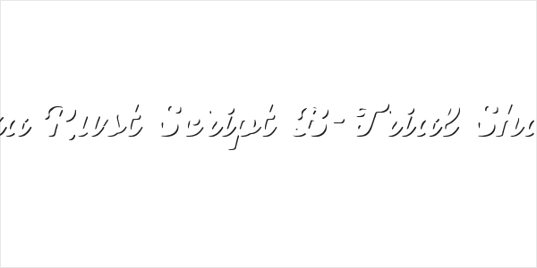 Nexa Rust Script B-Trial Shadow Logo