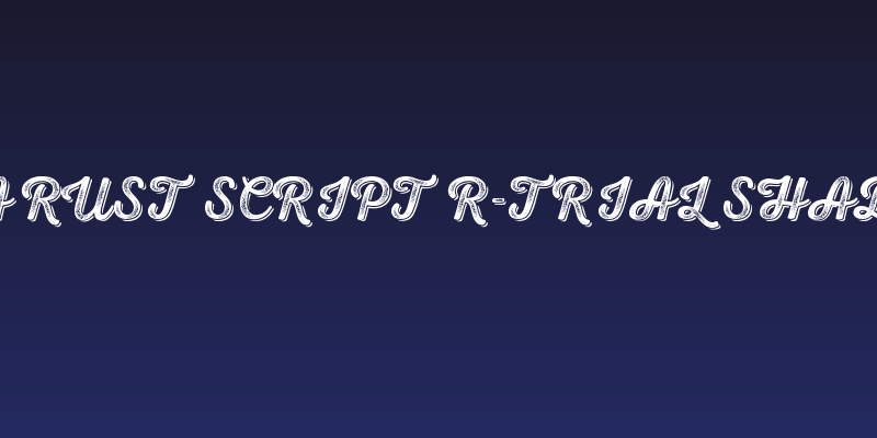 Nexa Rust Script R-Trial Shadow 4 Social Header