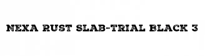 Nexa Rust Slab-Trial Black 3  font caratteri gratis