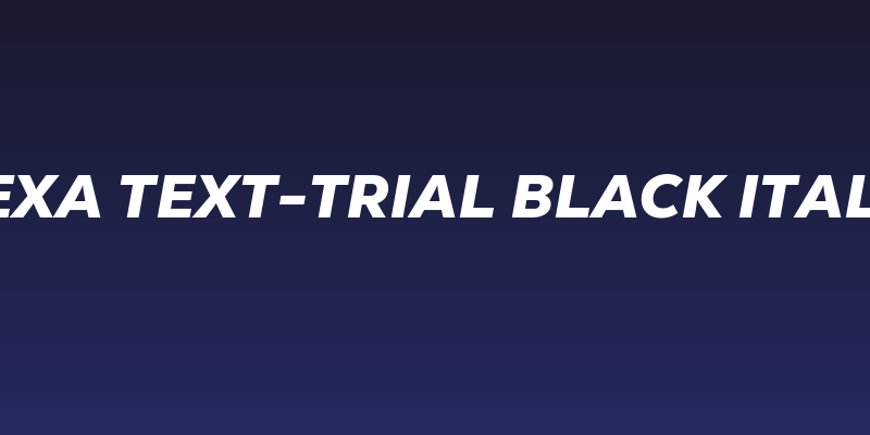 Nexa Text-Trial Black Italic Social Header