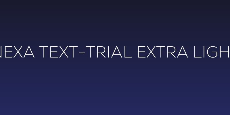 Nexa Text-Trial Extra Light Social Header