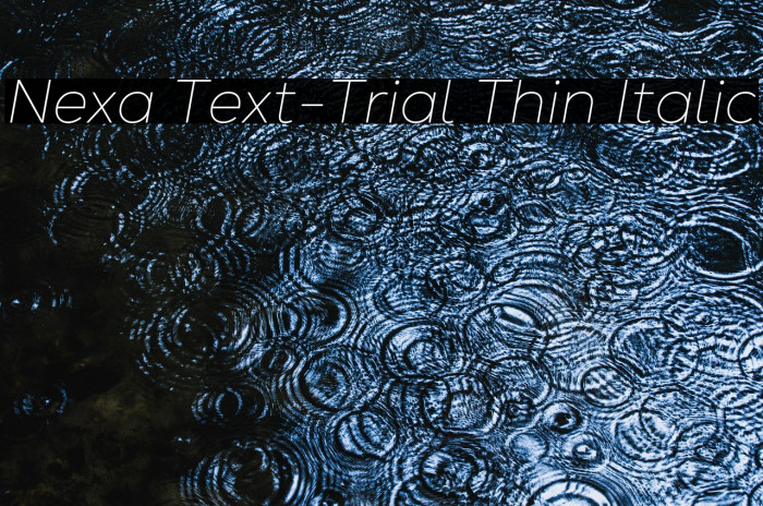 Nexa Text-Trial Thin Italic Example 1