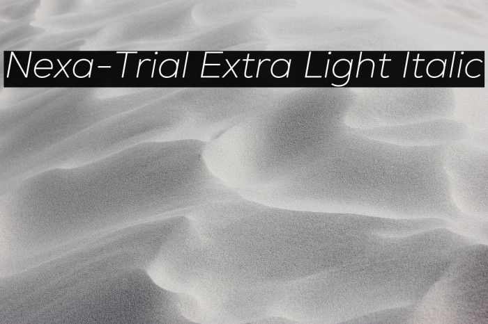 Nexa-Trial Extra Light Italic Example 1