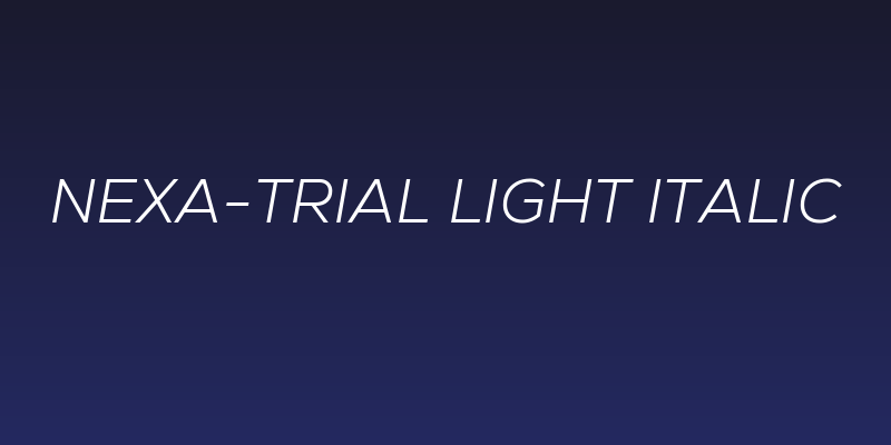 Nexa-Trial Light Italic Social Header