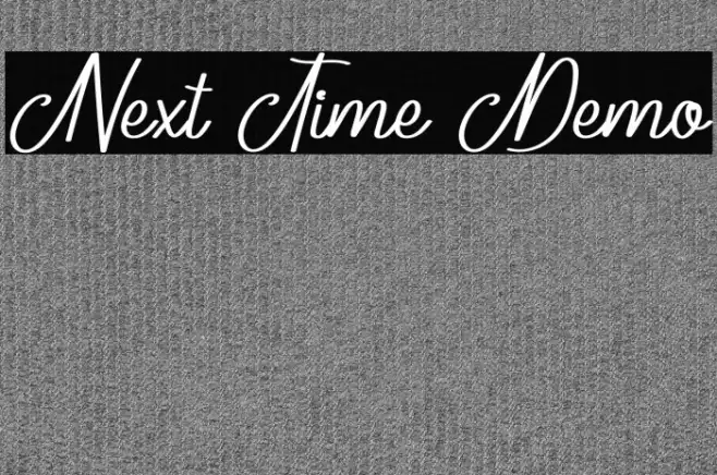 Next Time Demo Example 3