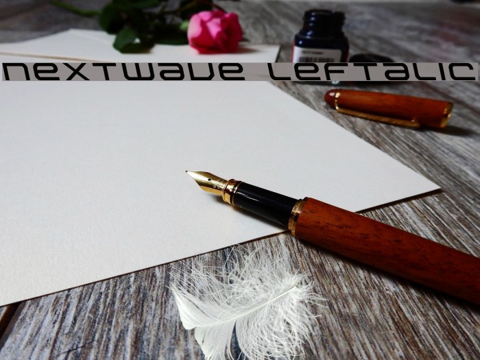Nextwave Leftalic Font examples