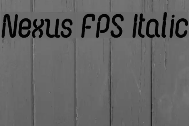 Nexus FPS Italic Font examples