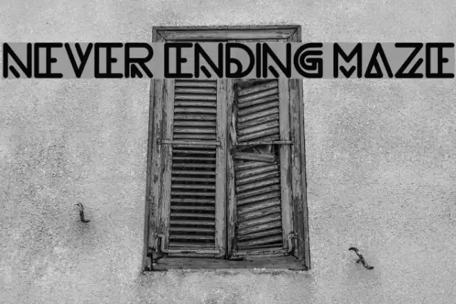 never ending maze Font examples