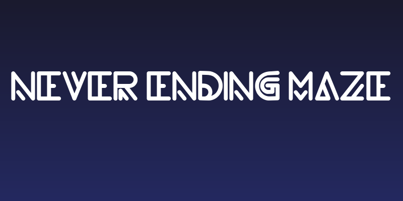 never ending maze Social Header