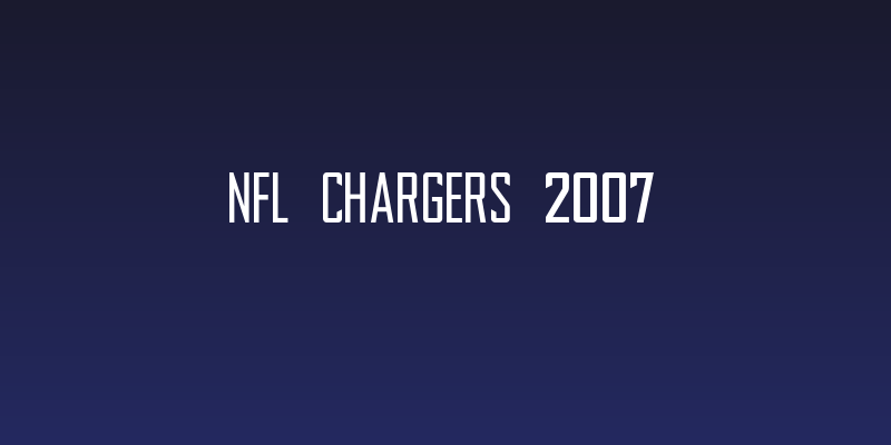 NFL Chargers 2007 Social Header