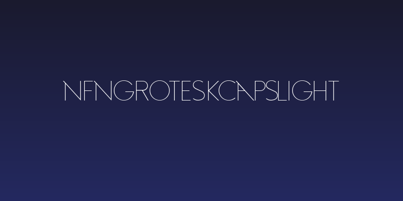 NFNGroteskCapsLight Social Header