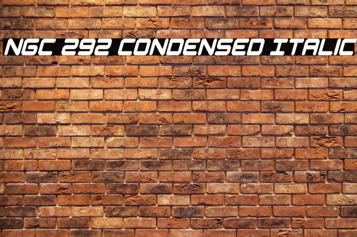 NGC 292 Condensed Italic Example 2