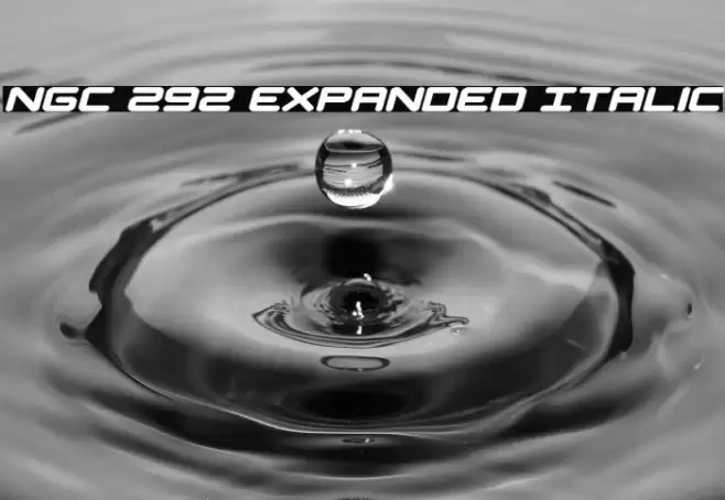 NGC 292 Expanded Italic Font examples