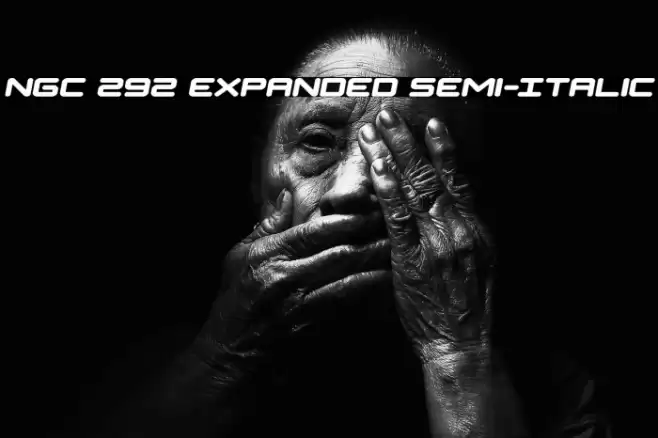 NGC 292 Expanded Semi-Italic Font examples