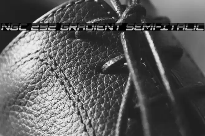 NGC 292 Gradient Semi-Italic Font examples