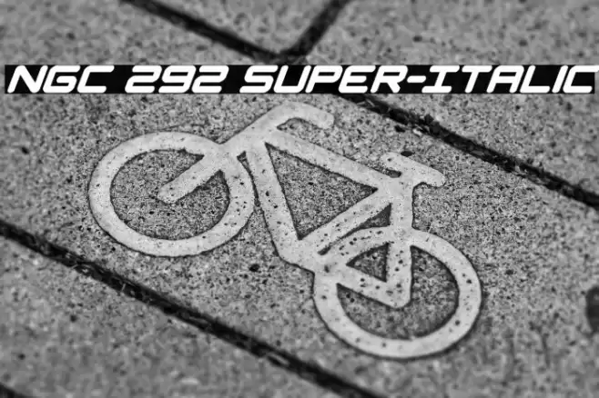 NGC 292 Super-Italic Font examples