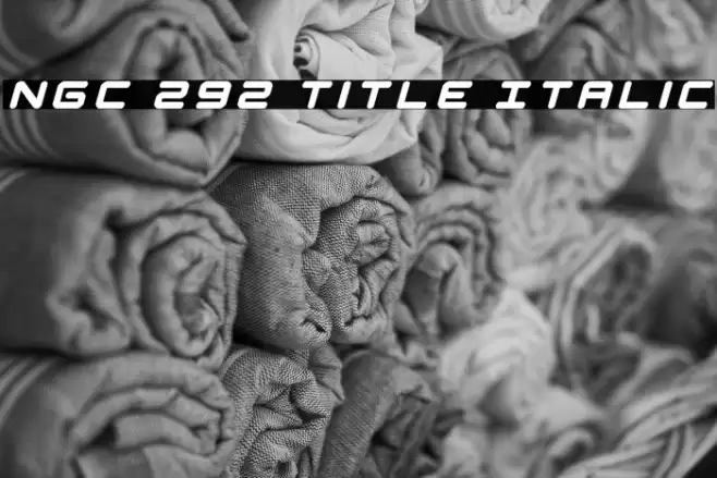 NGC 292 Title Italic Font examples