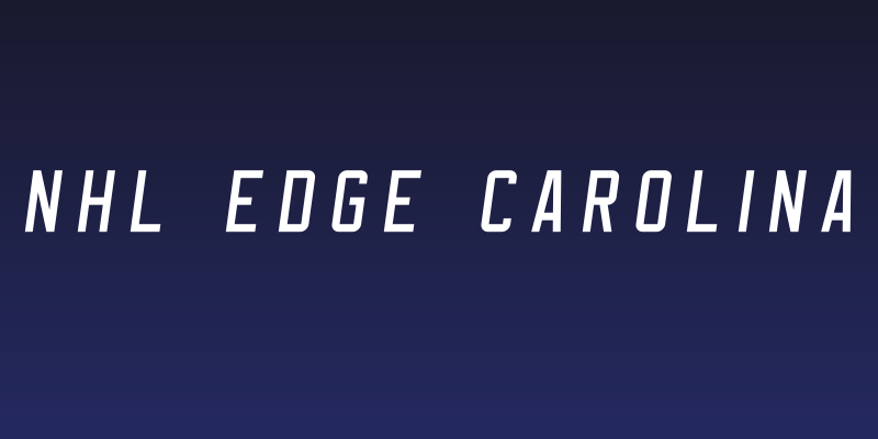 NHL Edge Carolina Social Header