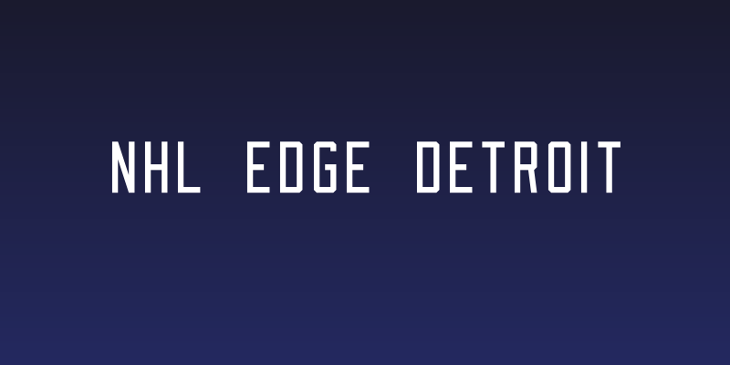NHL Edge Detroit Social Header