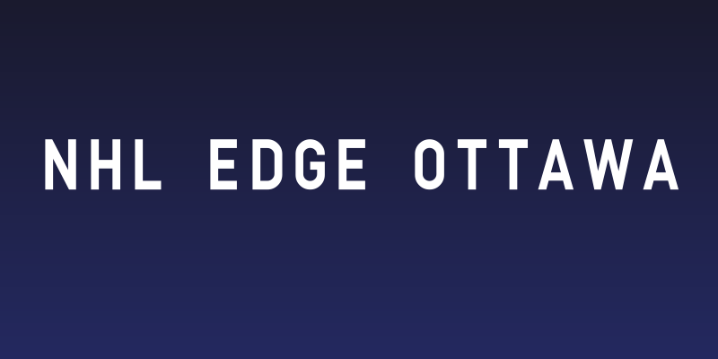 NHL Edge Ottawa Social Header