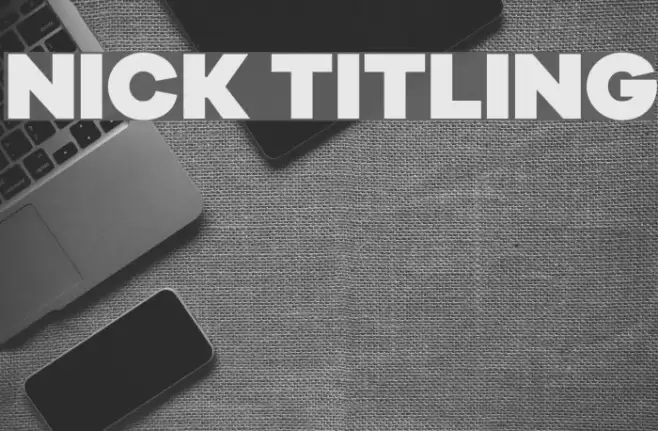 Nick Titling Font examples