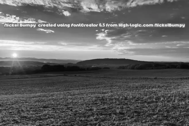 Nickel Bumpy created using FontCreator 6.5 from High-Logic.com NickelBumpy Font examples