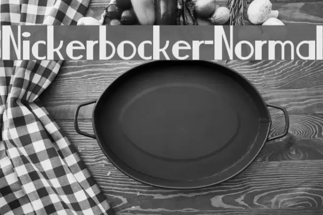 Nickerbocker-Normal Font examples