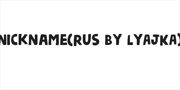 Nickname(RUS BY LYAJKA) Logo