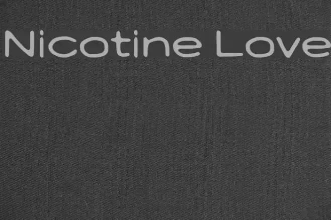 Nicotine Love Example 2