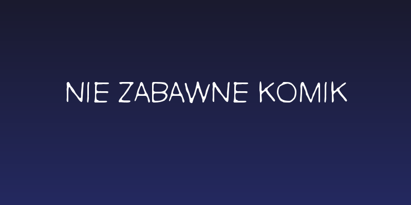 Nie Zabawne Komik Social Header