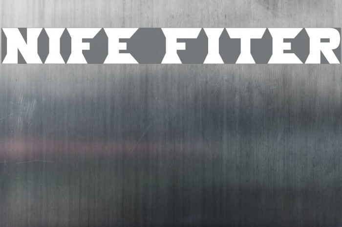 Nife Fiter Font examples