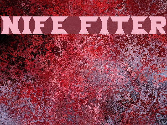 Nife Fiter Font examples