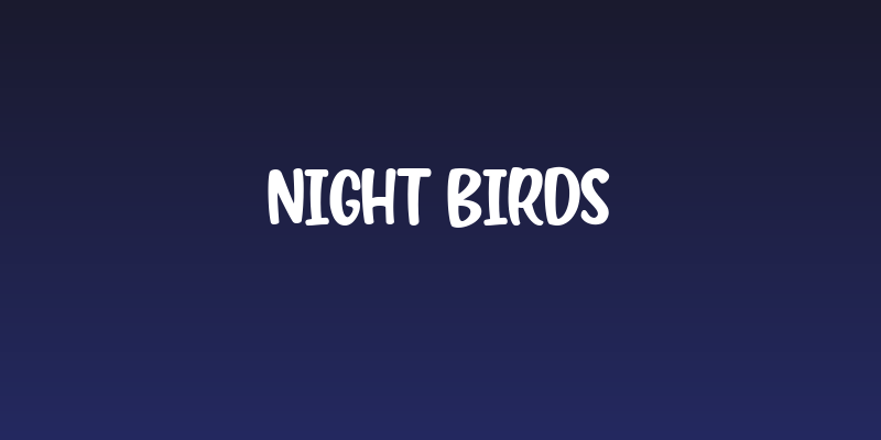 Night Birds Social Header