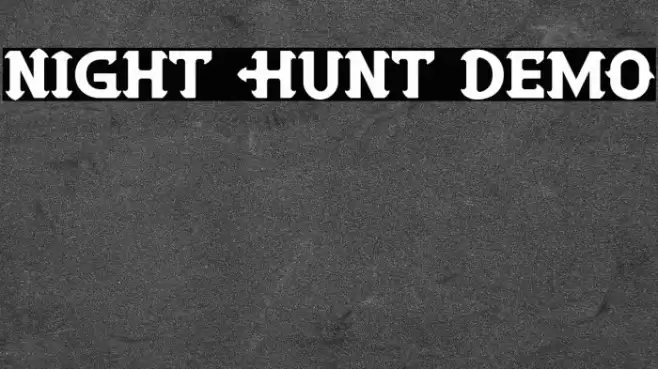 Night Hunt Demo Font examples
