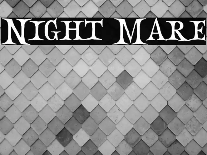 Night Mare Font examples