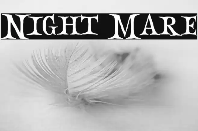 Night Mare Font examples