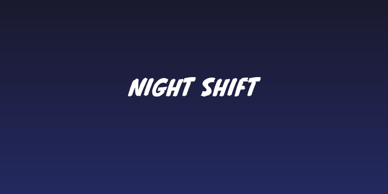 Night Shift Social Header