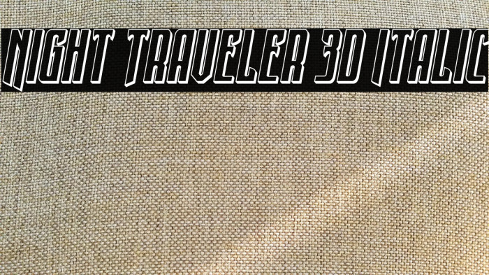 Night Traveler 3D Italic Example 2