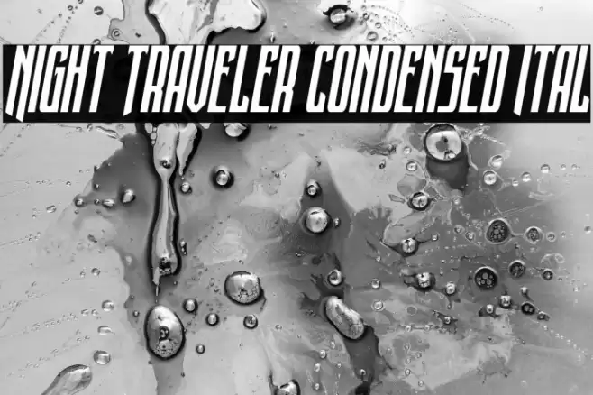 Night Traveler Condensed Ital Font examples