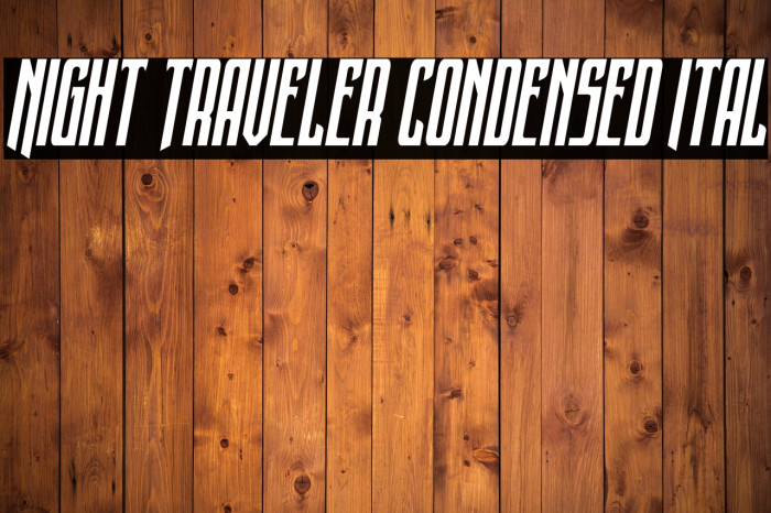 Night Traveler Condensed Ital Example 3