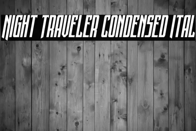 Night Traveler Condensed Ital Font examples