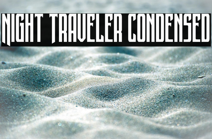 Night Traveler Condensed Example 2