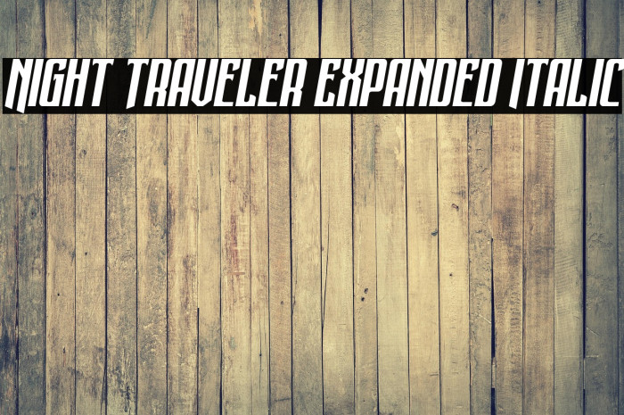 Night Traveler Expanded Italic Example 1