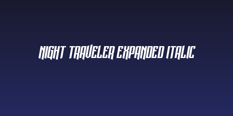 Night Traveler Expanded Italic Social Header