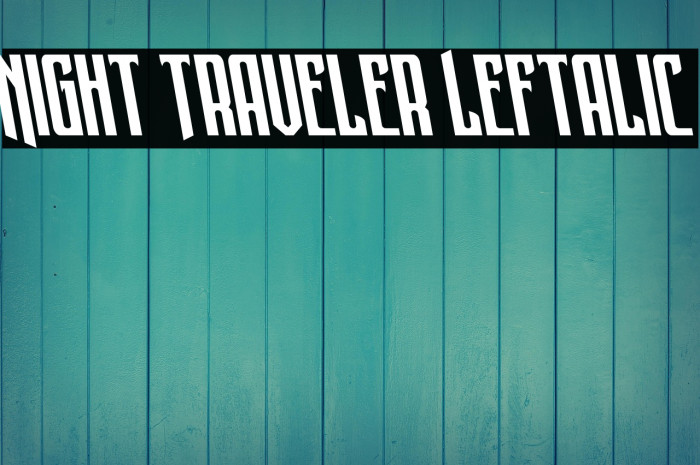 Night Traveler Leftalic Example 2