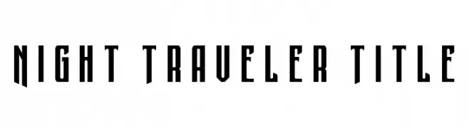 Night Traveler Title  Frei Schriftart Herunterladen