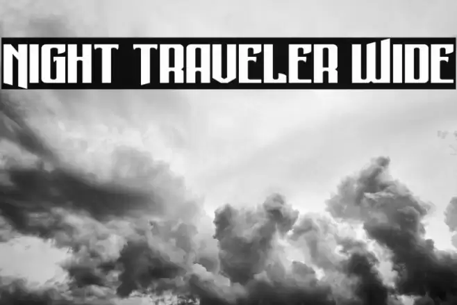 Night Traveler Wide Font examples