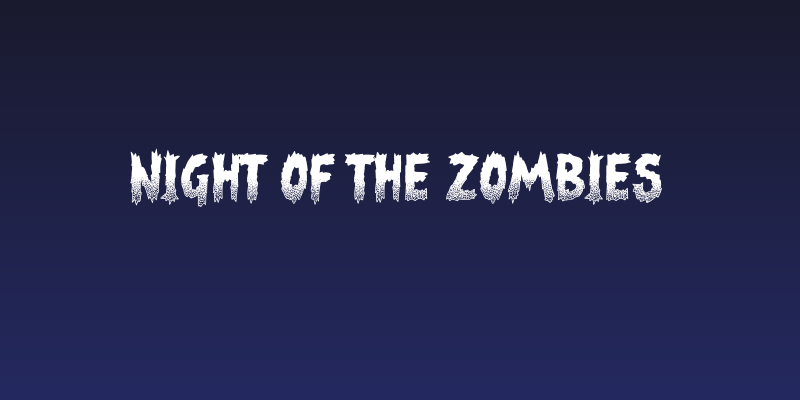 Night of the Zombies Social Header