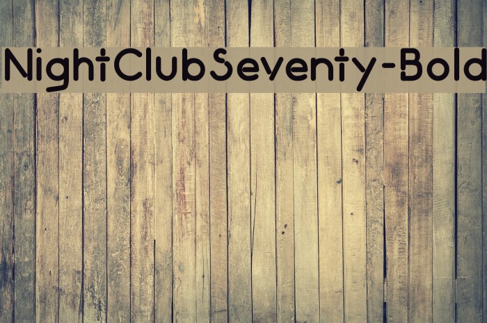 NightClubSeventy-Bold Font examples