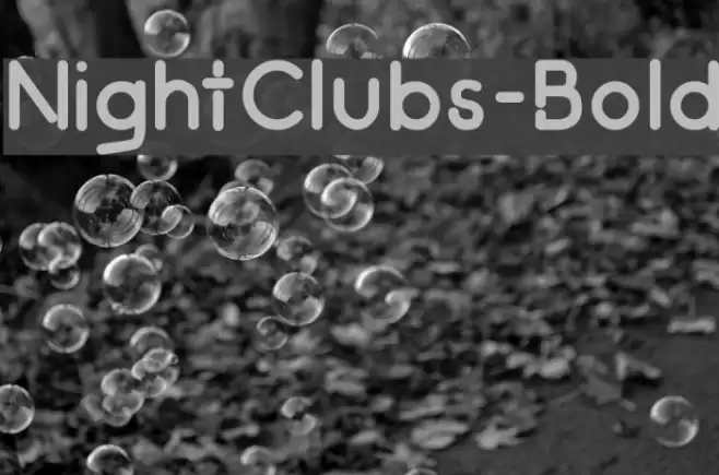 NightClubs-Bold Font examples